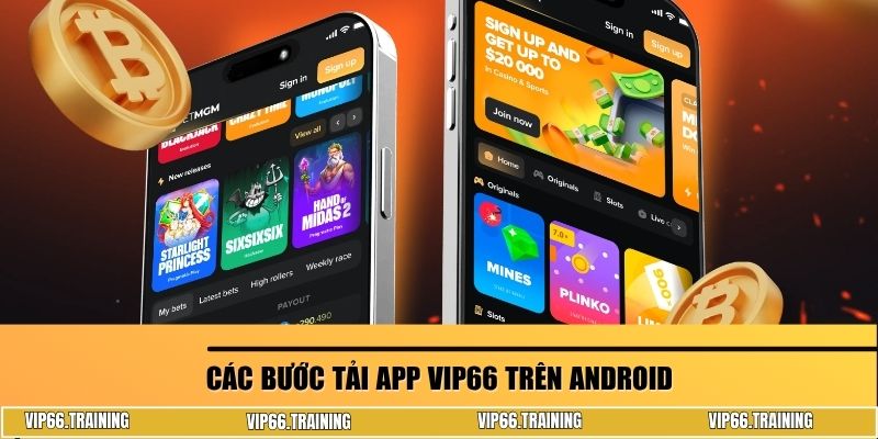 Các bước tải app VIP66 trên Android